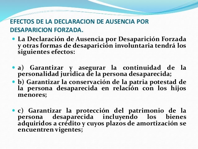 Declaracion de ausencia por desaparicion forzada y otras (1)