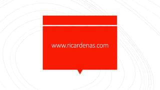 www.ricardenas.com
 