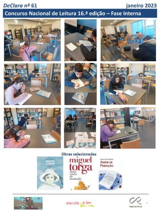 9
DeClara nº 61 janeiro 2023
Concurso Nacional de Leitura 16.ª edição – Fase Interna
 