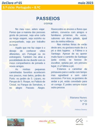 36
DeClara nº 65 maio 2023
3.º ciclo: Português – 8.ºC
 