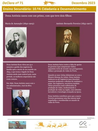 53
Ensino Secundário: 10.ºA Cidadania e Desenvolvimento
DeClara nº 71 Dezembro 2023
Continua…
 