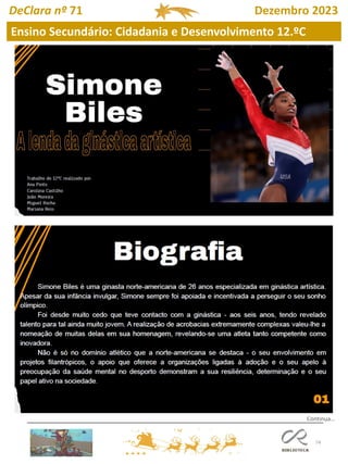74
DeClara nº 71 Dezembro 2023
Continua…
Ensino Secundário: Cidadania e Desenvolvimento 12.ºC
 