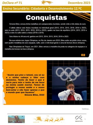 75
DeClara nº 71 Dezembro 2023
Continua…
Ensino Secundário: Cidadania e Desenvolvimento 12.ºC
 