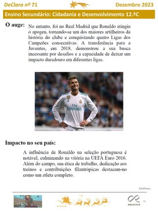 80
DeClara nº 71 Dezembro 2023
Ensino Secundário: Cidadania e Desenvolvimento 12.ºC
Continua…
 