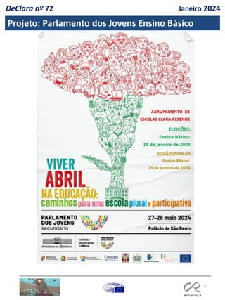61
Projeto: Parlamento dos Jovens Ensino Básico
DeClara nº 72 Janeiro 2024
 
