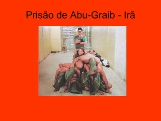 Prisão de Abu-Graib - Irã 
