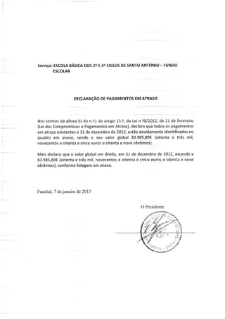 Declaração pagamentos em atraso fe de 2012