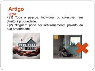  (4) Toda a pessoa tem o direito de fundar com outras pessoas sindicatos e de se filiar em sindicatos para defesa dos seus interesses.Artigo 24º Toda a pessoa tem direito ao repouso e aos lazeres, especialmente, a uma limitação razoável da duração do trabalho e as férias periódicas pagas.Artigo 25º (1) Toda a pessoa tem direito a um nível de vida suficiente para lhe assegurar e à sua família a saúde e o bem-estar, principalmente quanto à alimentação, ao vestuário, ao alojamento, à assistência médica e ainda quanto aos serviços sociais necessários, e tem direito à segurança no desemprego, na doença, na invalidez, na viuvez, na velhice ou noutros casos de perda de meios de subsistência por circunstâncias independentes da sua vontade.
