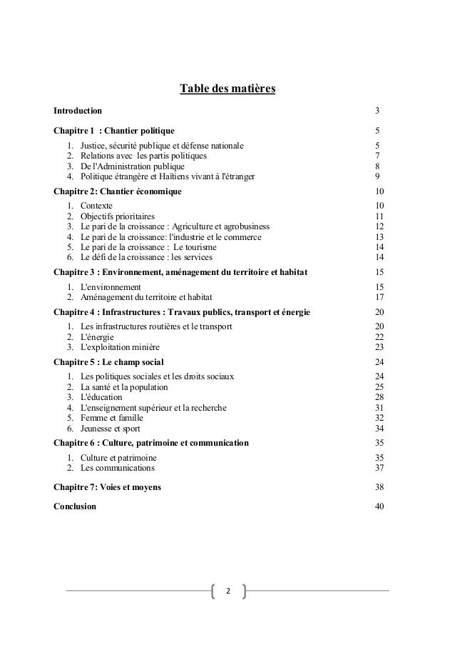 2 Table des matières Introduction 3 Chapitre 1 : Chantier politique 5 1. Justice, sécurité publique et défense nationale 5...