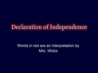 Words in red are an interpretation by Mrs. Wicks 
