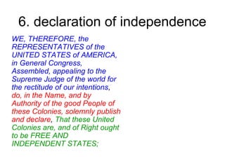 what were the colonists intentions in the declaration of independence