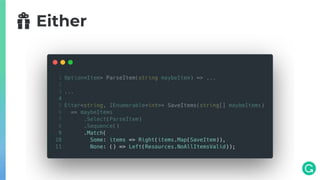 🎁 Either
 