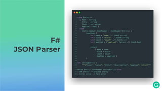 F#
JSON Parser
 