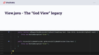 View.java - The “God View” legacy
 