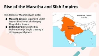 The Decline of the Mughal Empire and British Expansion in India | PPTX