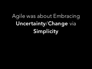 The Decline and Fall of Agile - Antifragile Mindset to Rescue