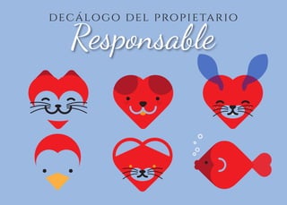 Decálogo del propietario responsable