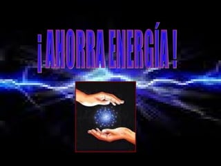 Decálogo ahorro energía gloria