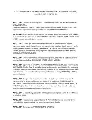 Declárase de utilidad pública y sujeta a expropiación a la compañía de