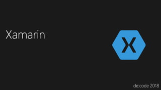 Xamarin
 