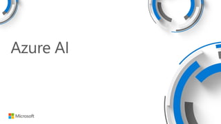 Azure AI
 