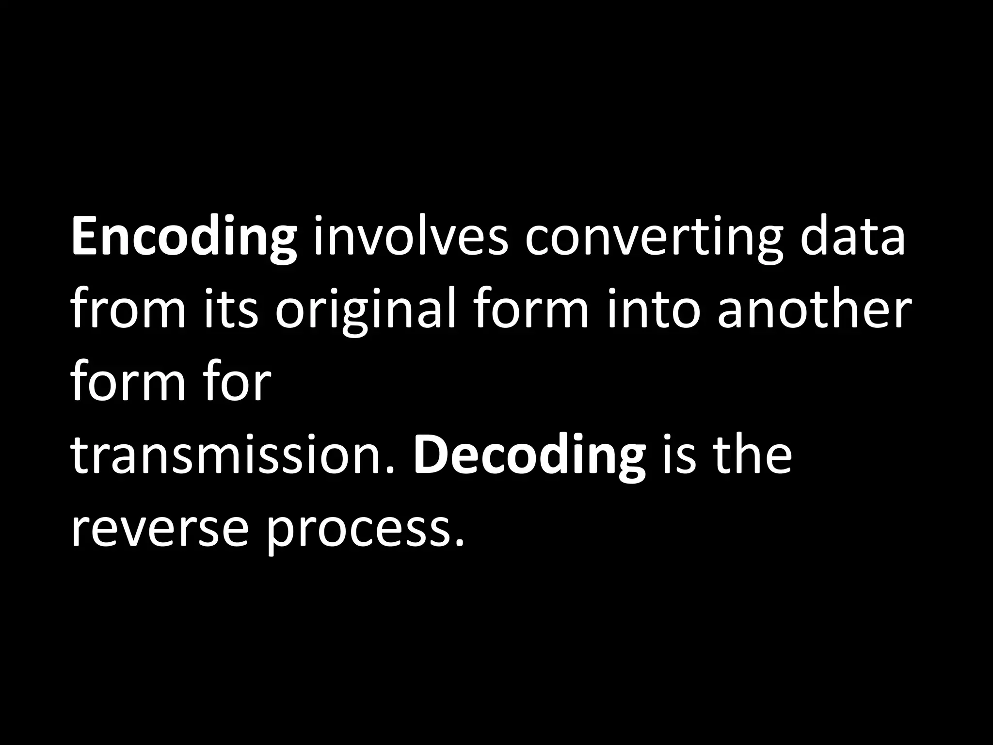 Encoding and Decoding | PPTX | Digital Audio | Computer Software and ...