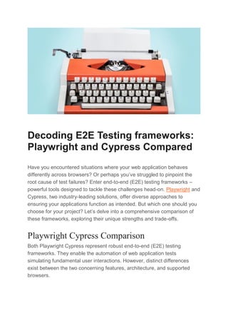 Decoding E2E Testing frameworks Playwright and Cypress Compared.pdf ...