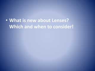 Decoding the lenses | PPTX