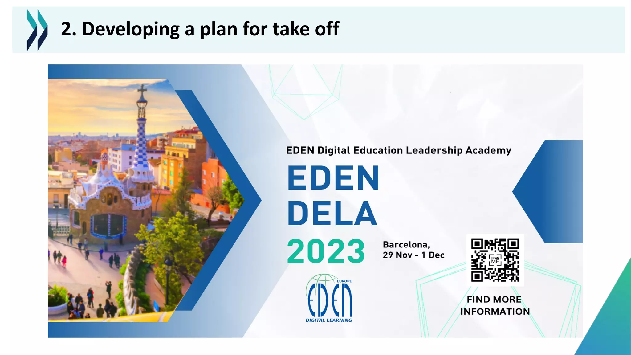 2. Developing a plan for take off
 