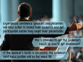 Decoding More Body Language