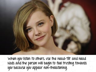 Decoding More Body Language