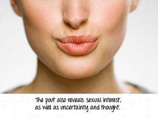 Decoding More Body Language