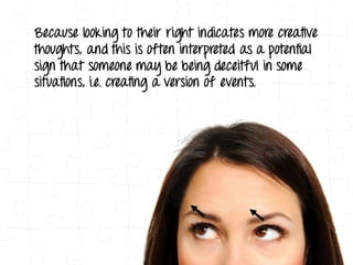 Decoding More Body Language