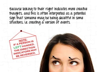 Decoding More Body Language