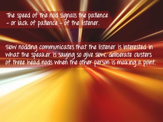 Decoding More Body Language