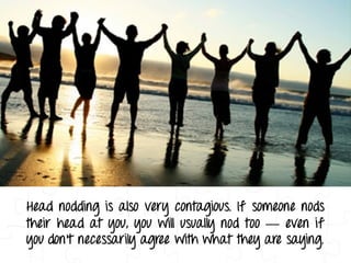 Decoding More Body Language