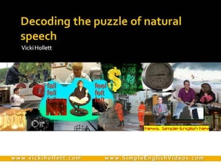 Decoding The Puzzle Of Natural Speech