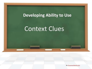 Developing Ability to Use  