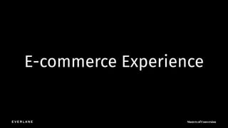 E-commerce Experience
 