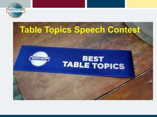 Table Topics Speech Contest
 
