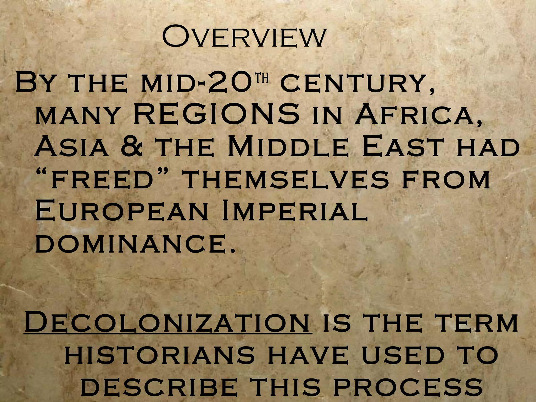 The Unexpected Legacy Of 20Th Century Decolonization: Surprising Impacts Today - skgtzap