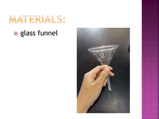  glass funnel
 