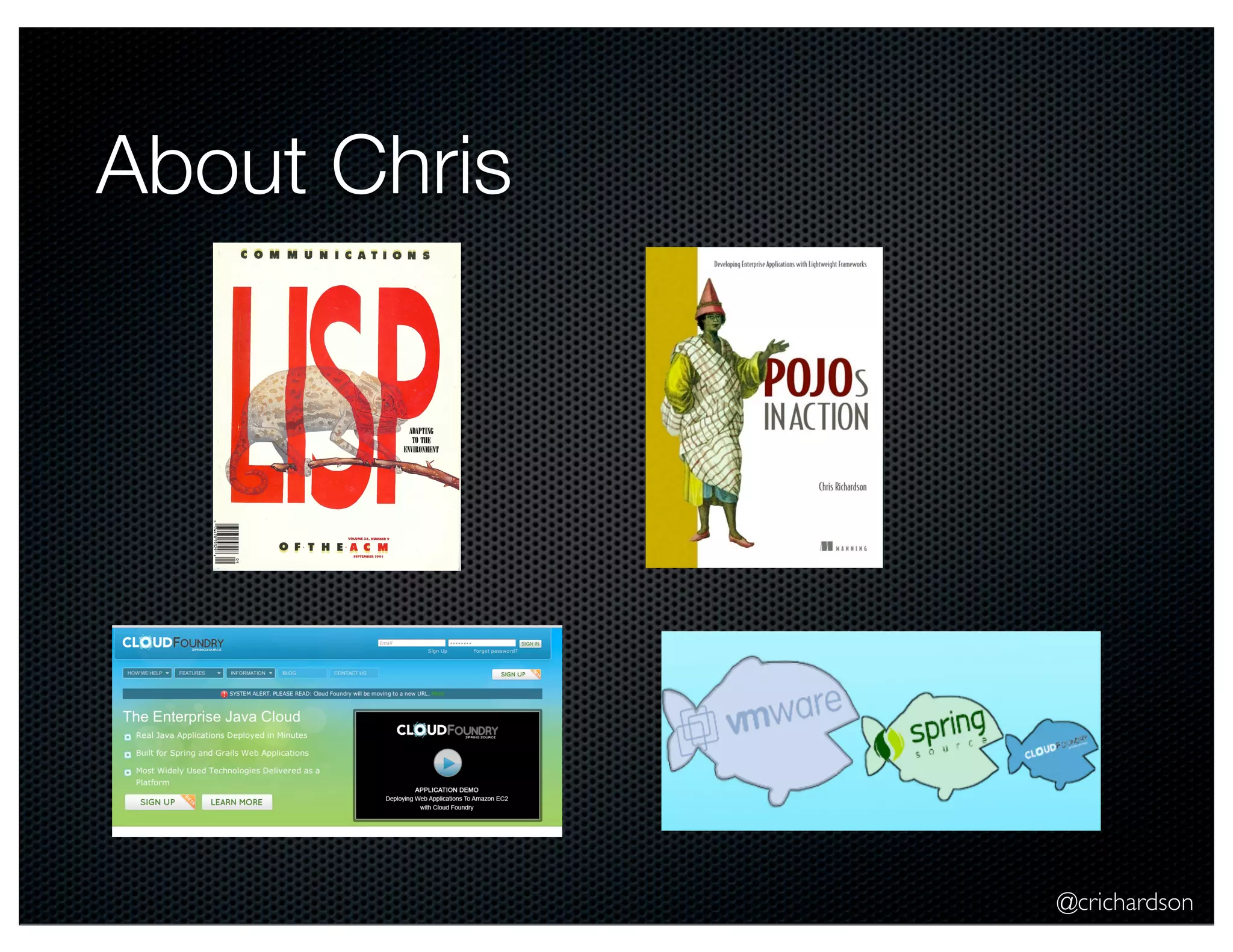 @crichardson About Chris 