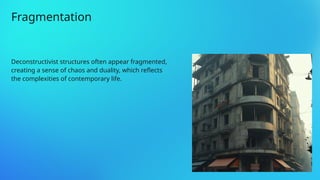 what is Deconstructivism Architecture.pptx
