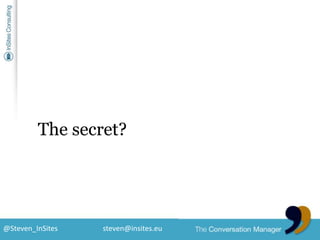 The secret?<br />