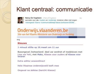 Klant centraal: communicatie
 