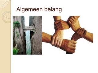 Algemeen belang
 