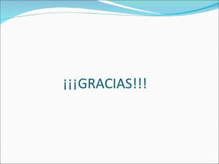 ¡¡¡GRACIAS!!! 