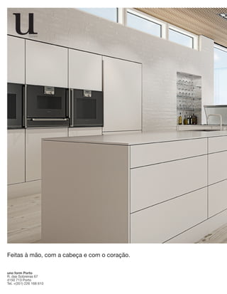 Feitas à mão, com a cabeça e com o coração.



Feitas à mão, com a cabeça e com o coração.

uno form Porto
R. das Sobreiras 67
4150 713 Porto
Tel. +(351) 226 168 610
 