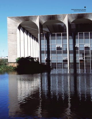 Palácio do Itamarati, Brasília
    Autoria: Kadu Niemeyer
 